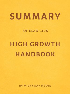 cover image of Summary of Elad Gil's High Growth Handbook